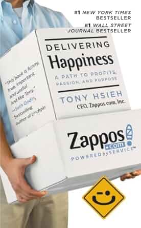 Delivering Happiness – Tony Hsieh (Zappos)