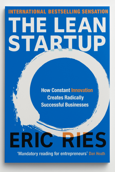 The Lean Startup – Eric Ries